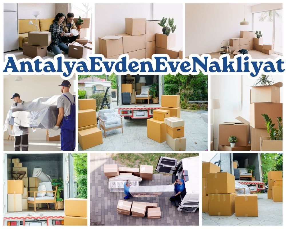 Antalya Çıldır Evden Eve Asansörlü Taşımacılık